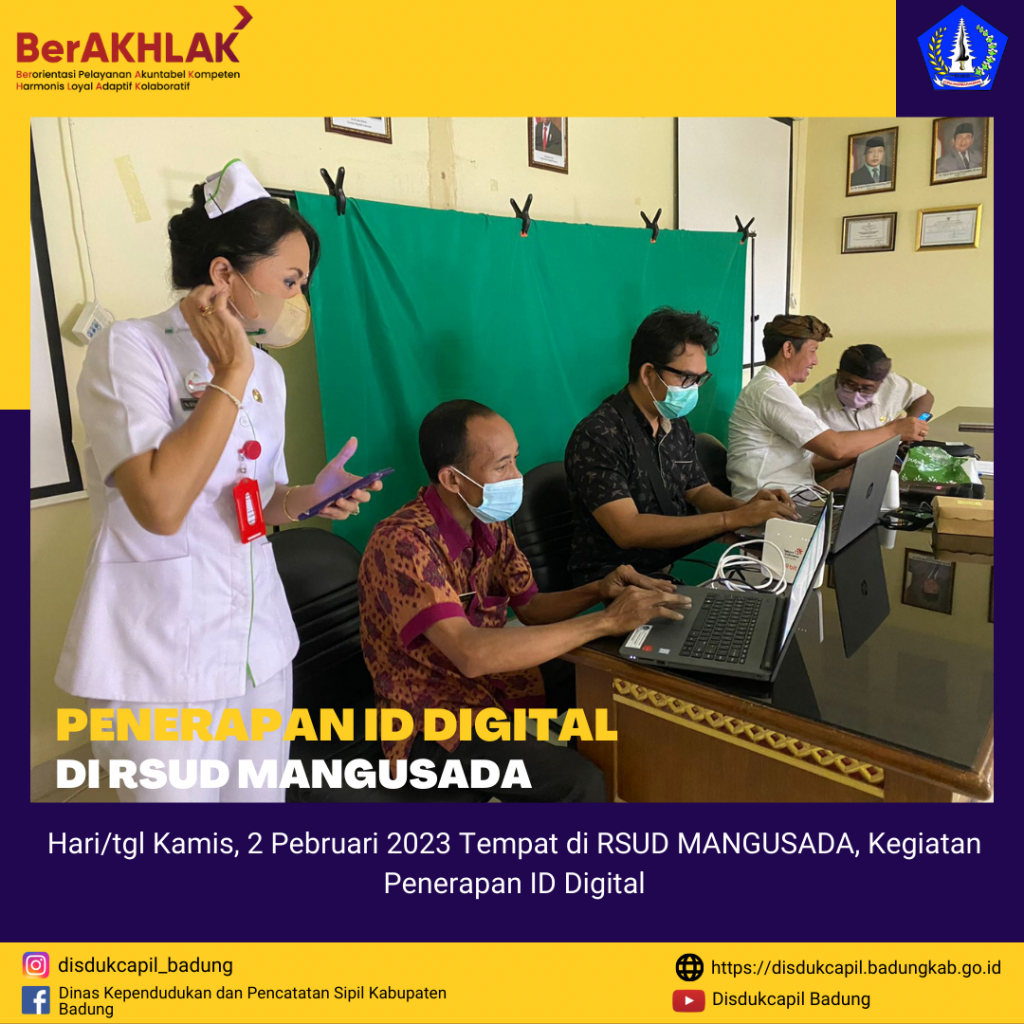 PENERAPAN ID DIGITAL DI RSUD MANGUSADA